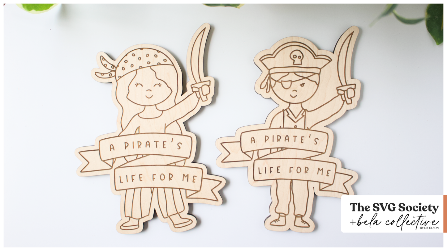 A Pirate's Life for Me Sign Set