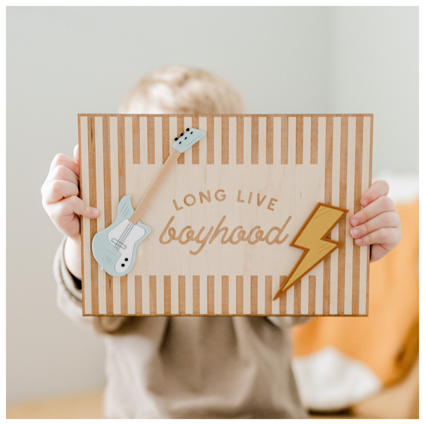 Long Live Boyhood Signs