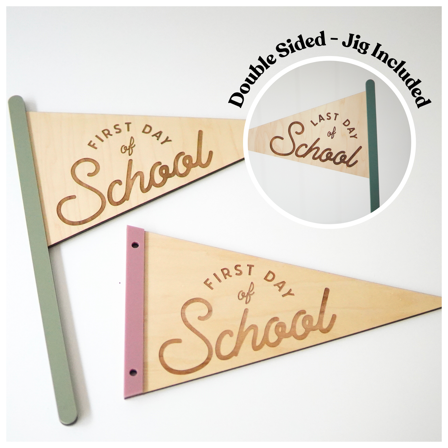 First & Last Day of School Pennants